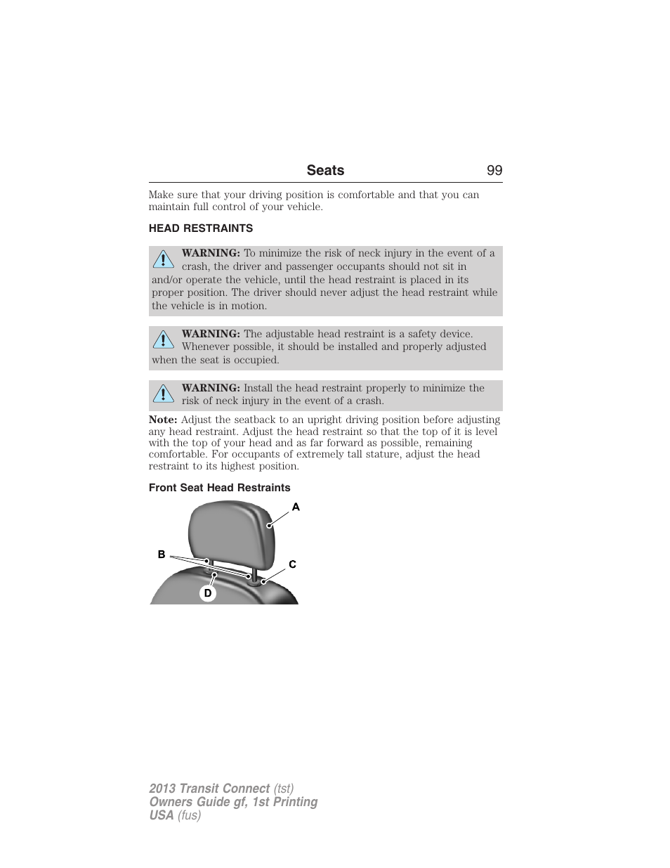 Head restraints, Front seat head restraints, Seats 99 | FORD 2013 Transit Connect v.1 User Manual | Page 100 / 317