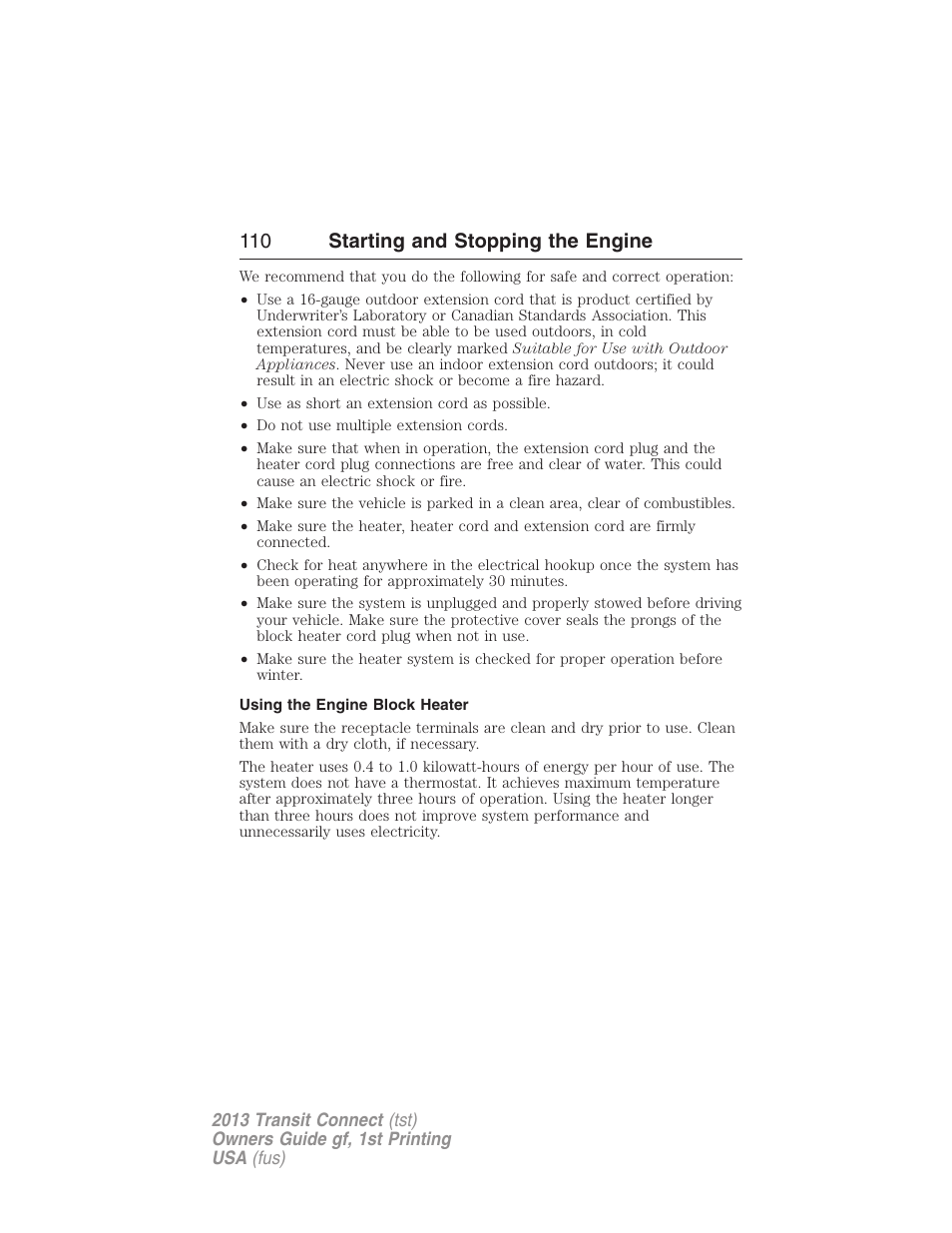 Using the engine block heater, 110 starting and stopping the engine | FORD 2013 Transit Connect v.1 User Manual | Page 111 / 317