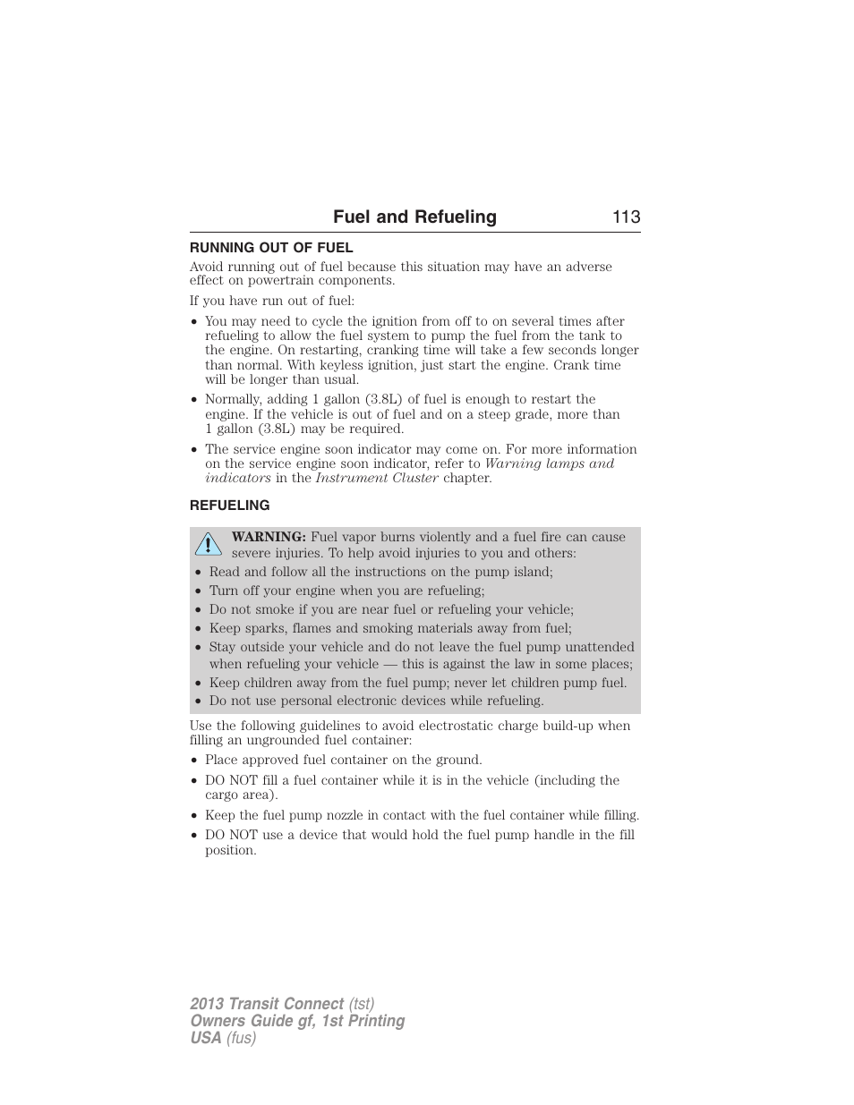 Running out of fuel, Refueling, Fuel and refueling 113 | FORD 2013 Transit Connect v.1 User Manual | Page 114 / 317