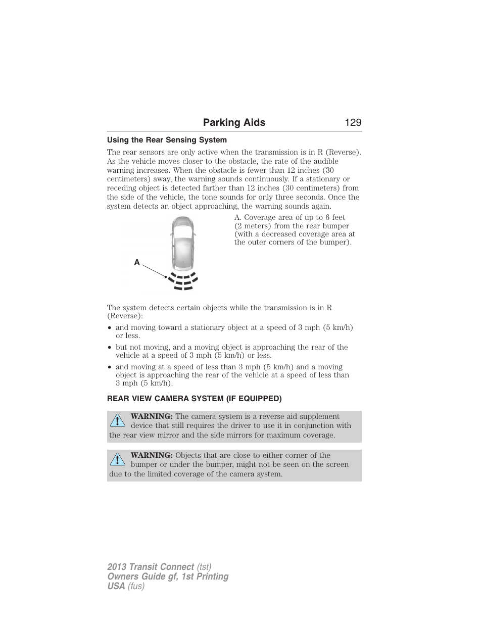 Using the rear sensing system, Rear view camera system (if equipped), Rear-view camera system | Parking aids 129 | FORD 2013 Transit Connect v.1 User Manual | Page 130 / 317