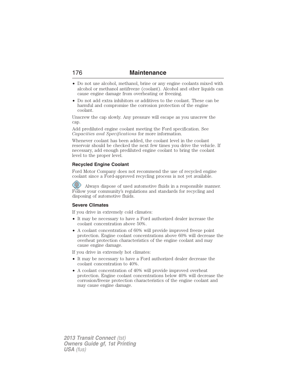 Recycled engine coolant, Severe climates, 176 maintenance | FORD 2013 Transit Connect v.1 User Manual | Page 177 / 317