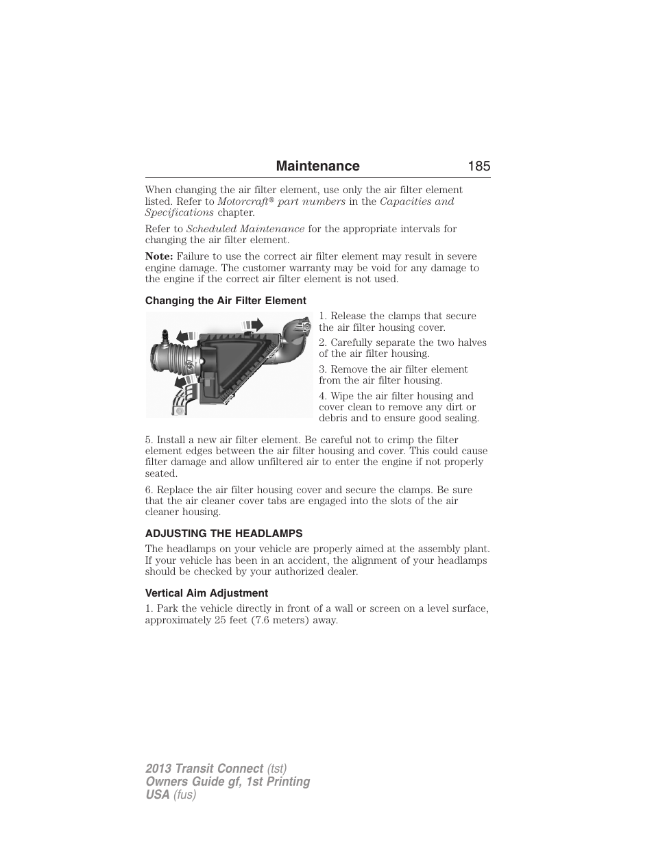 Changing the air filter element, Adjusting the headlamps, Vertical aim adjustment | Maintenance 185 | FORD 2013 Transit Connect v.1 User Manual | Page 186 / 317