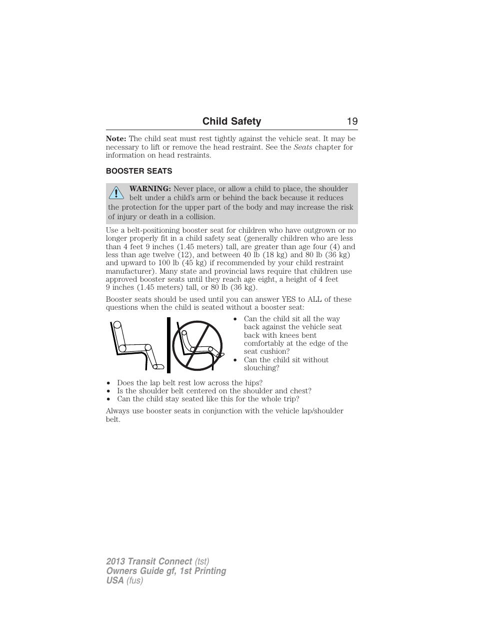 Booster seats, Child safety 19 | FORD 2013 Transit Connect v.1 User Manual | Page 20 / 317