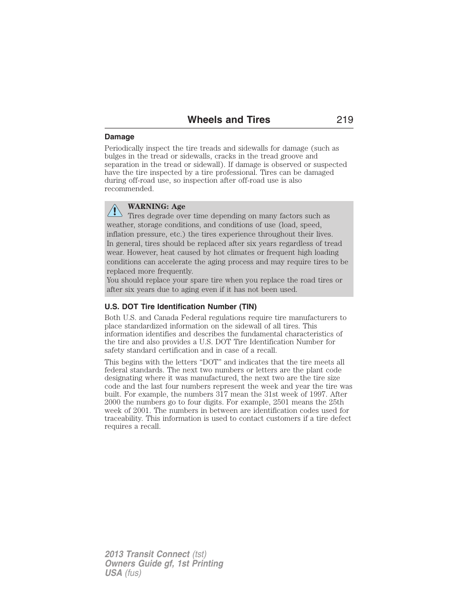 Damage, U.s. dot tire identification number (tin), Wheels and tires 219 | FORD 2013 Transit Connect v.1 User Manual | Page 220 / 317