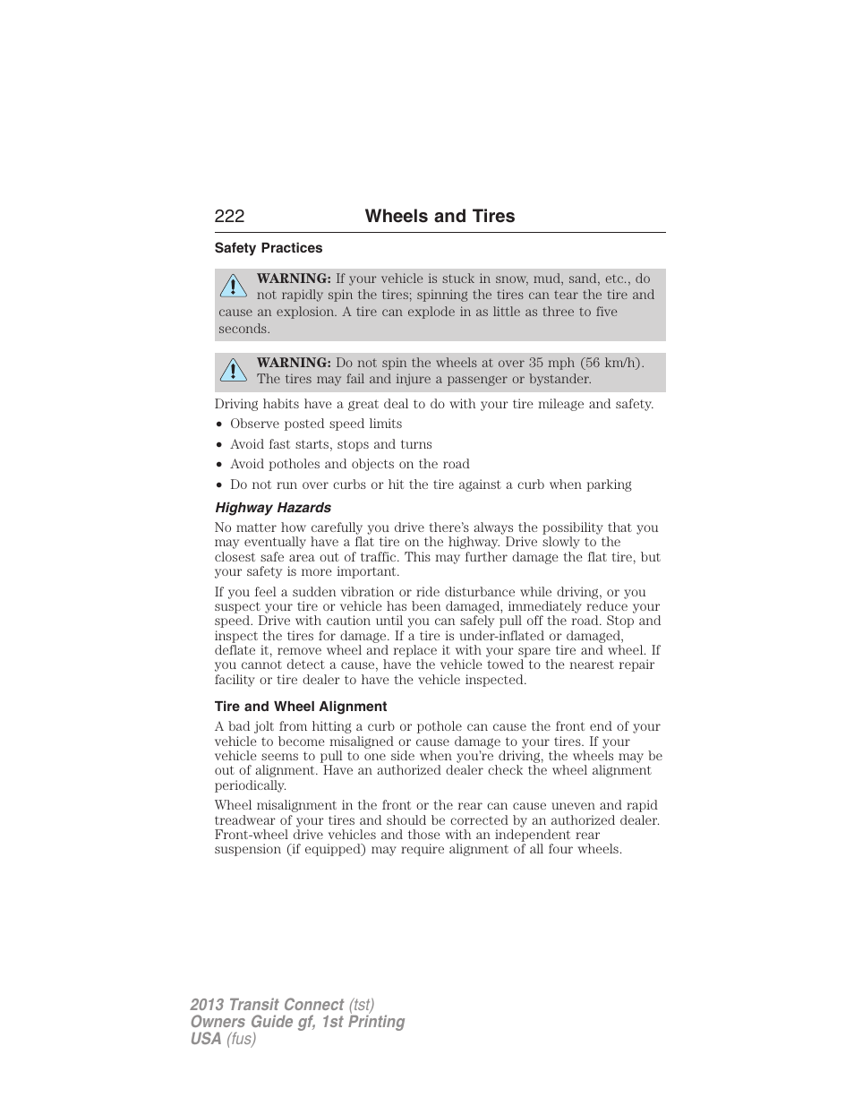 Safety practices, Highway hazards, Tire and wheel alignment | 222 wheels and tires | FORD 2013 Transit Connect v.1 User Manual | Page 223 / 317