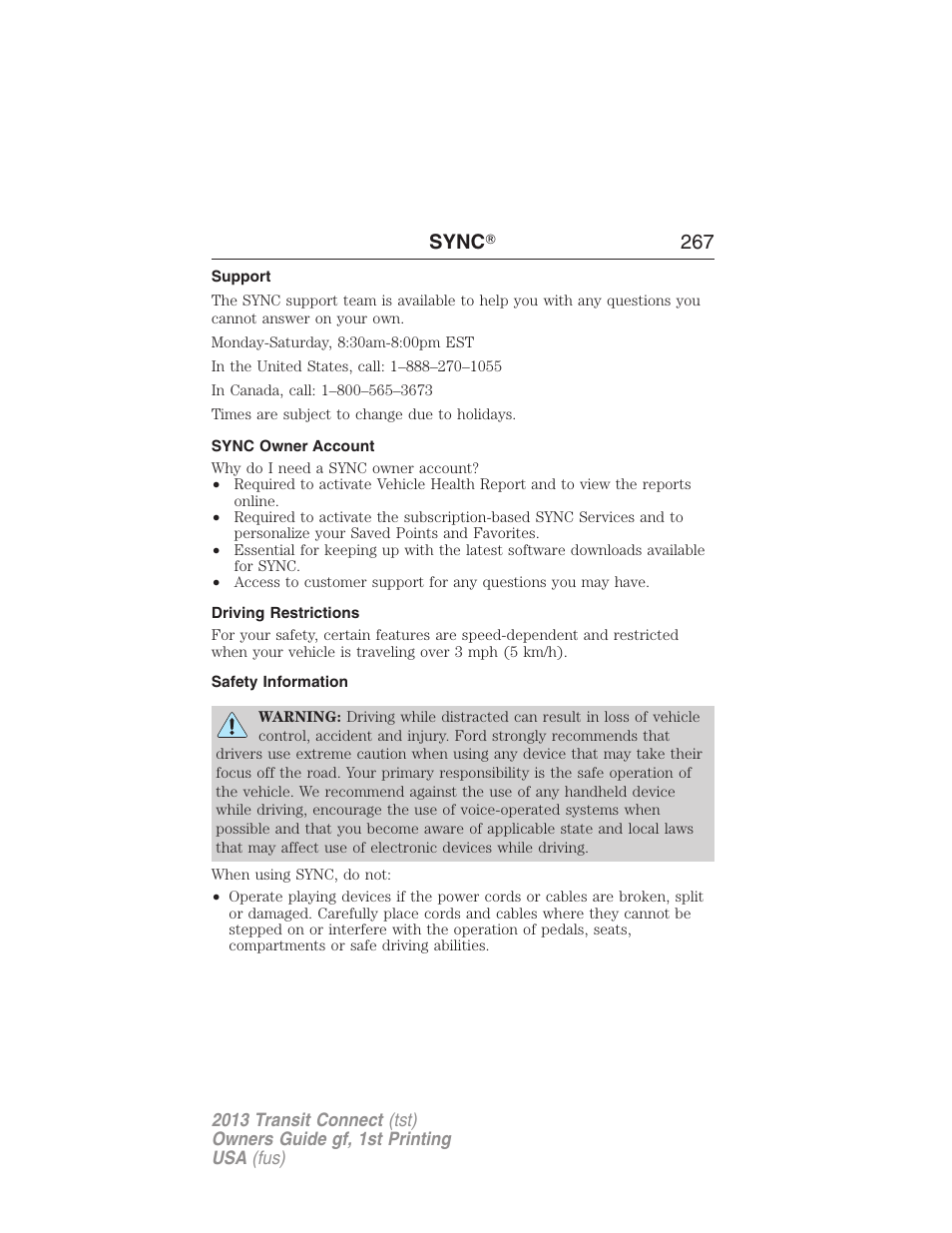 Support, Sync owner account, Driving restrictions | Safety information, Sync ா 267 | FORD 2013 Transit Connect v.1 User Manual | Page 268 / 317