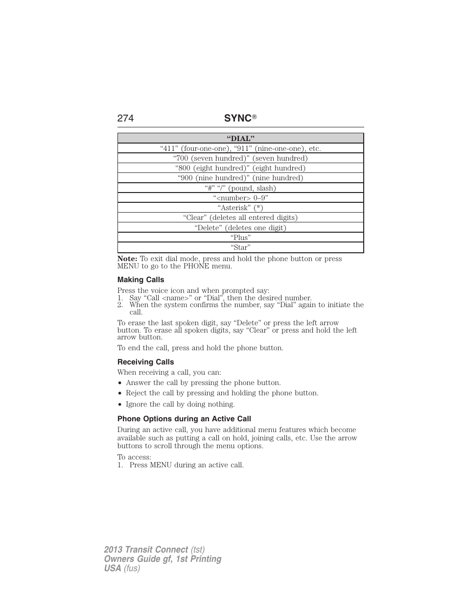 Making calls, Receiving calls, Phone options during an active call | 274 sync | FORD 2013 Transit Connect v.1 User Manual | Page 275 / 317