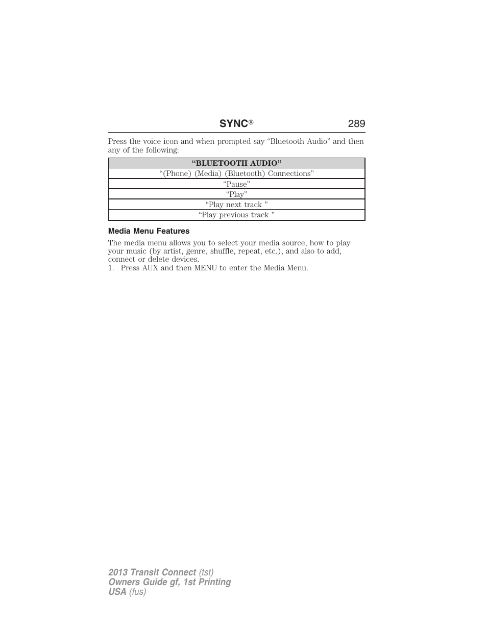 Media menu features, Sync ா 289 | FORD 2013 Transit Connect v.1 User Manual | Page 290 / 317