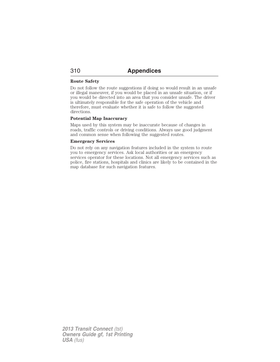 310 appendices | FORD 2013 Transit Connect v.1 User Manual | Page 311 / 317