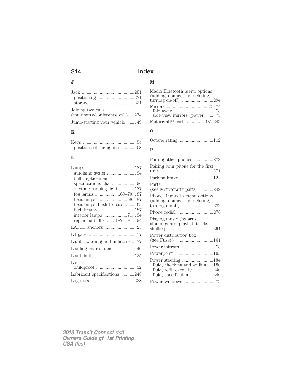 314 index | FORD 2013 Transit Connect v.1 User Manual | Page 315 / 317