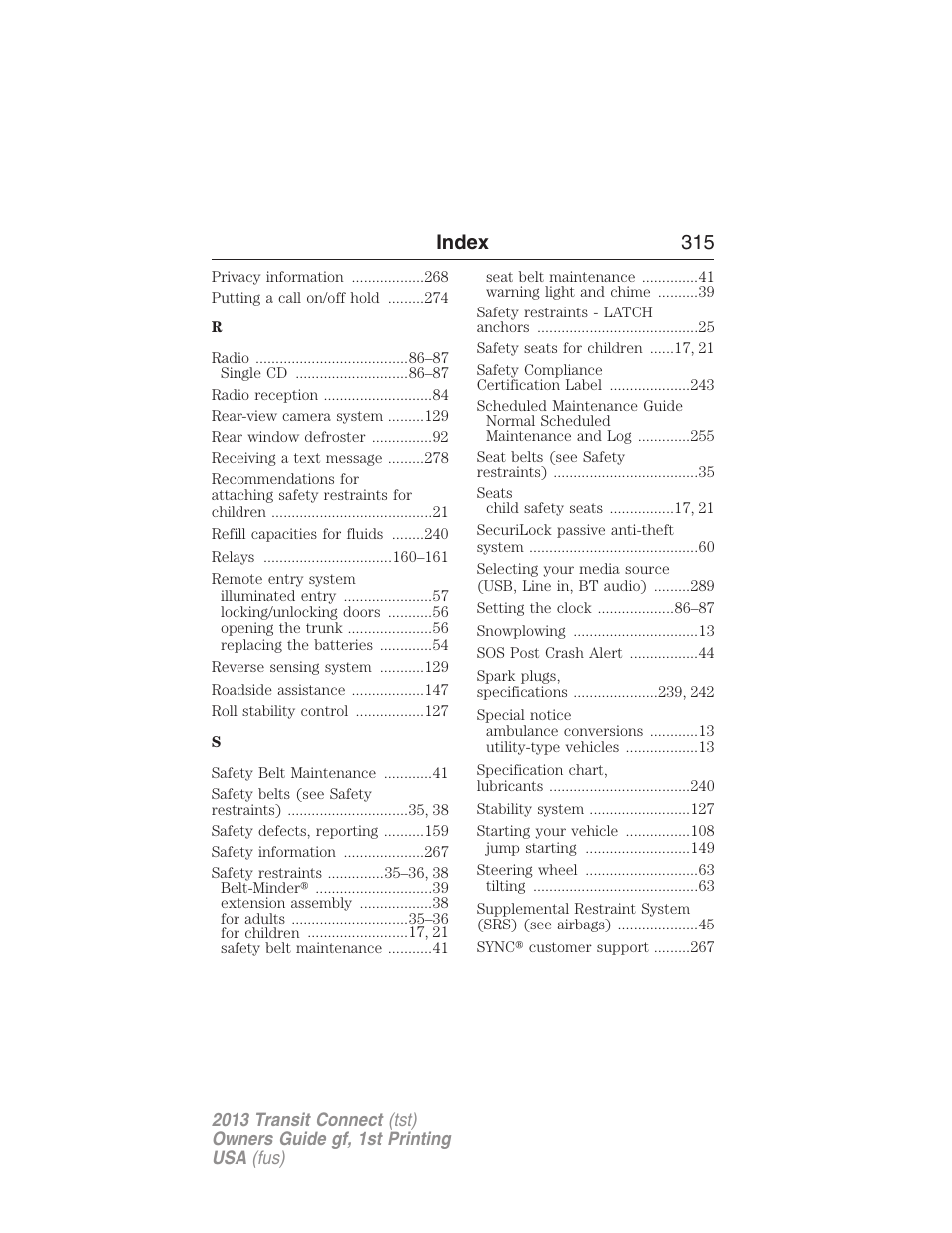 Index 315 | FORD 2013 Transit Connect v.1 User Manual | Page 316 / 317