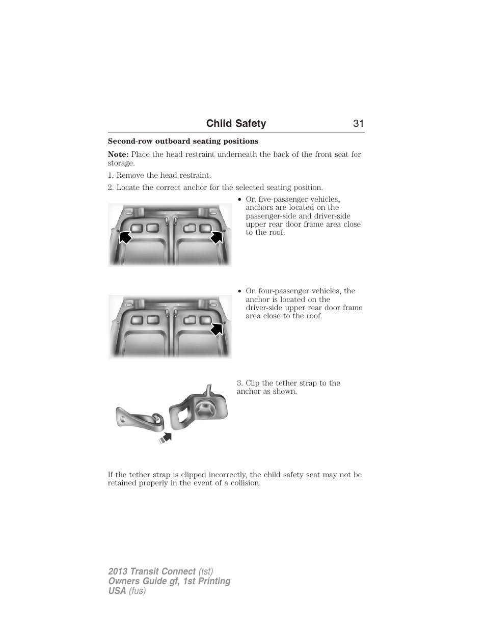 Child safety 31 | FORD 2013 Transit Connect v.1 User Manual | Page 32 / 317