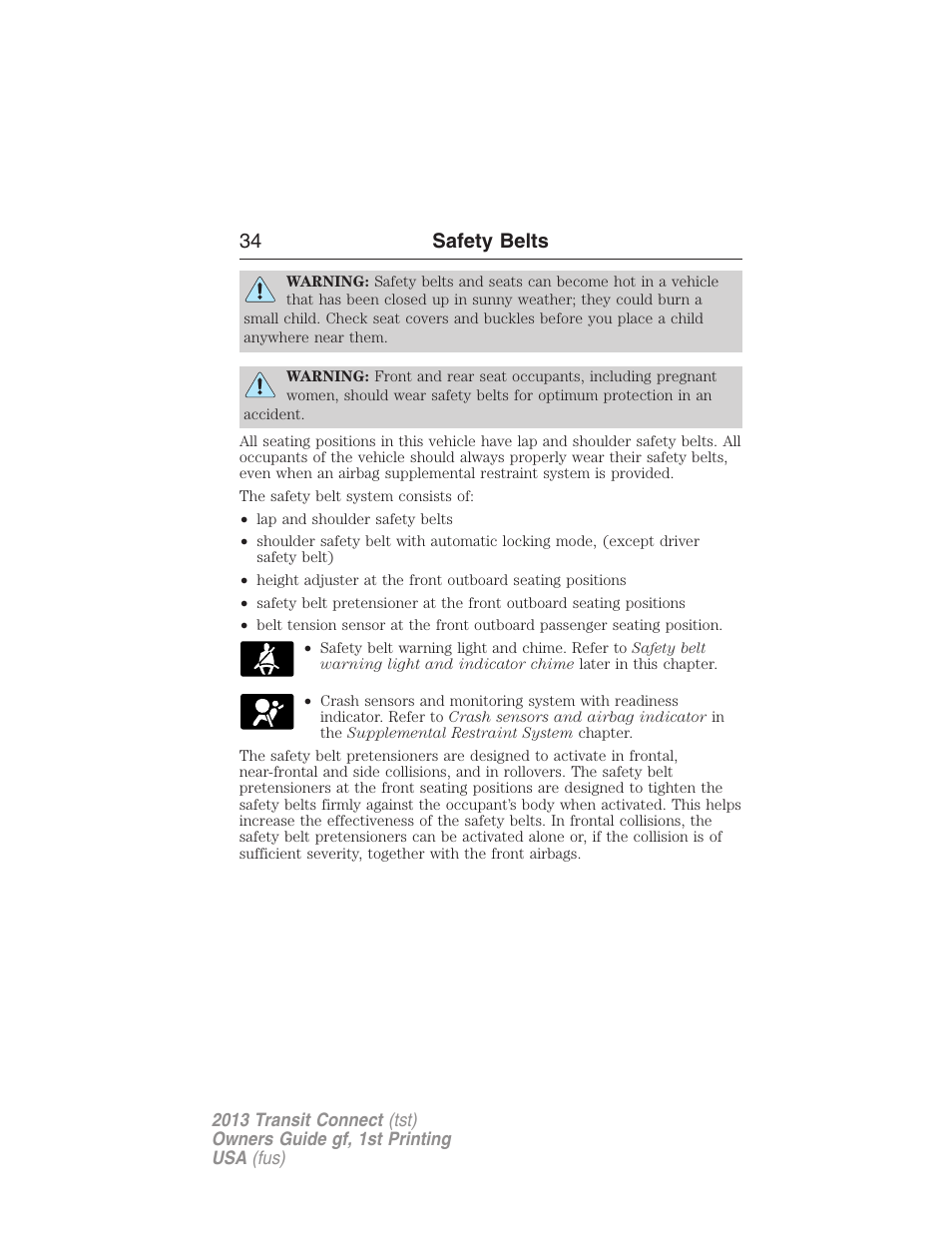 34 safety belts | FORD 2013 Transit Connect v.1 User Manual | Page 35 / 317