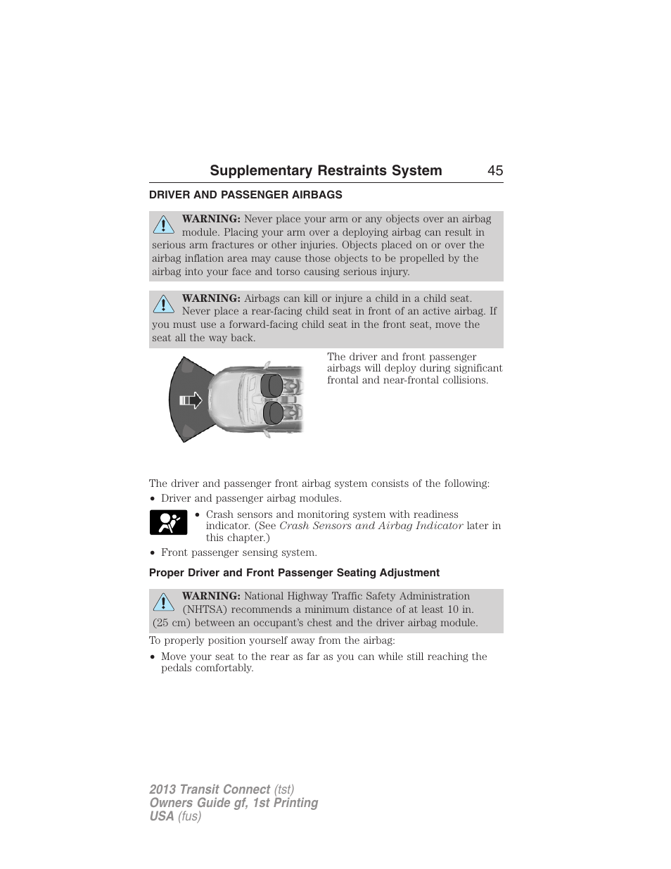 Driver and passenger airbags, Supplementary restraints system 45 | FORD 2013 Transit Connect v.1 User Manual | Page 46 / 317