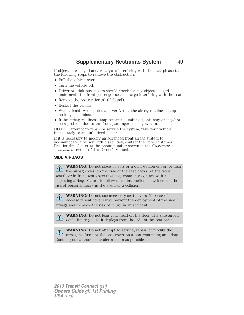 Side airbags, Supplementary restraints system 49 | FORD 2013 Transit Connect v.1 User Manual | Page 50 / 317