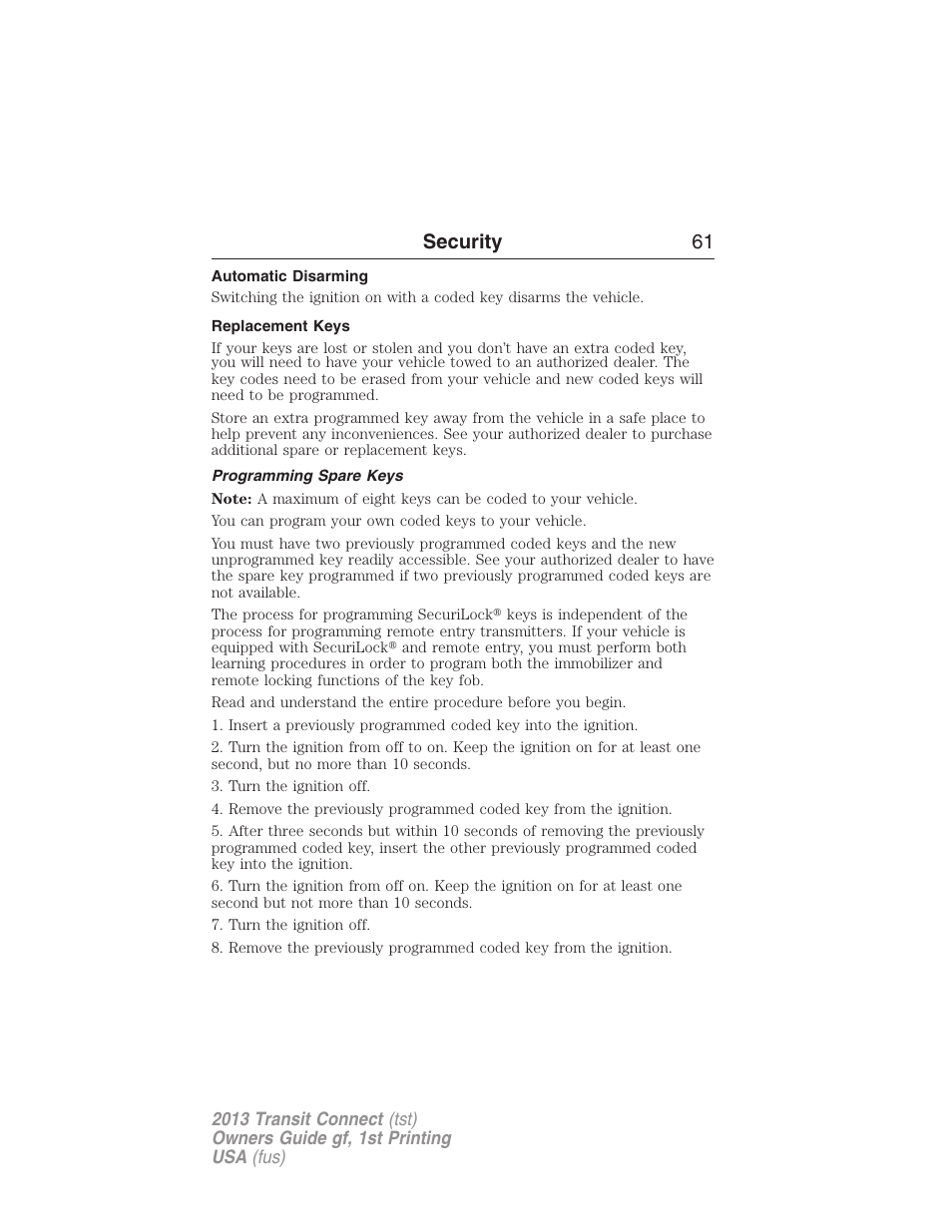 Automatic disarming, Replacement keys, Programming spare keys | Security 61 | FORD 2013 Transit Connect v.1 User Manual | Page 62 / 317