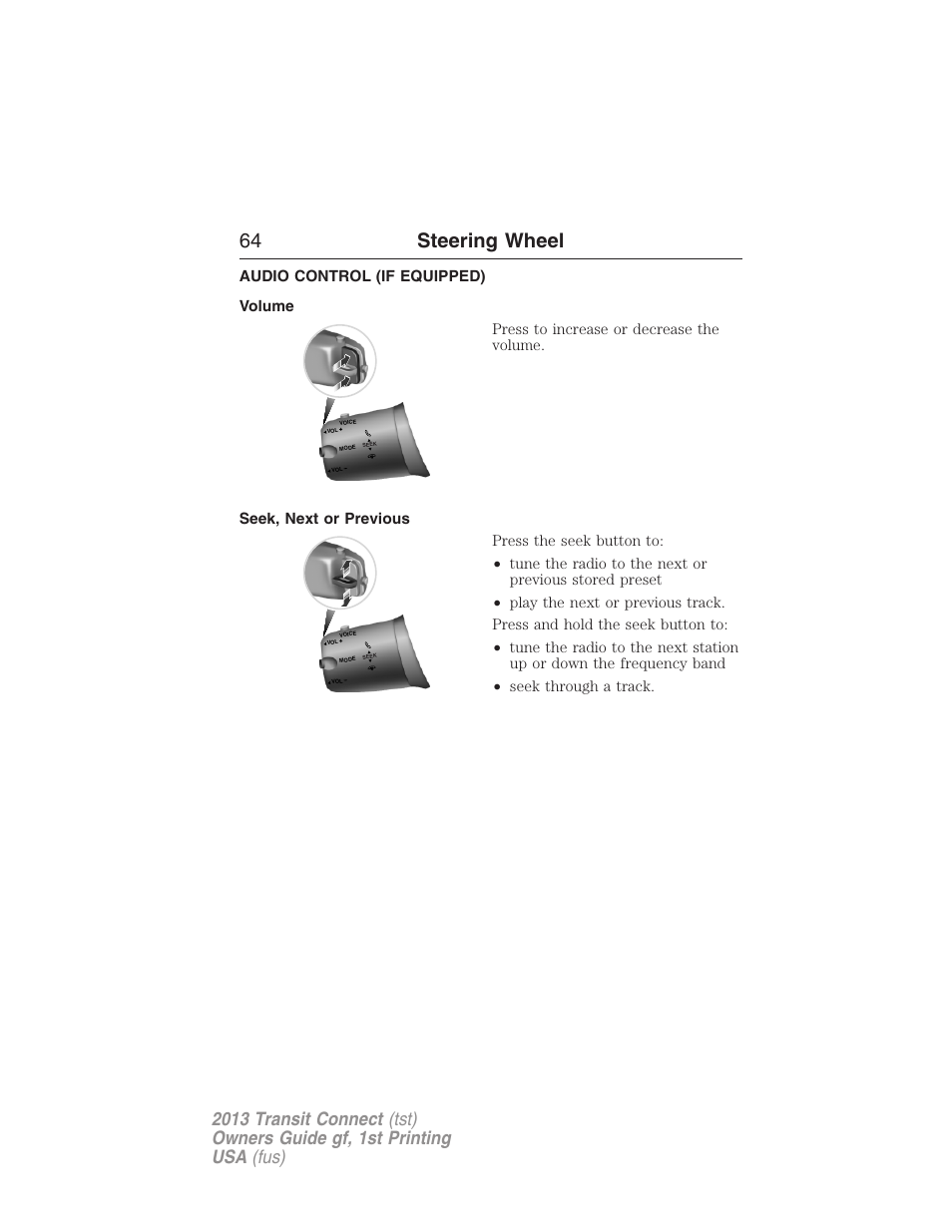 Audio control (if equipped), Volume, Seek, next or previous | 64 steering wheel | FORD 2013 Transit Connect v.1 User Manual | Page 65 / 317