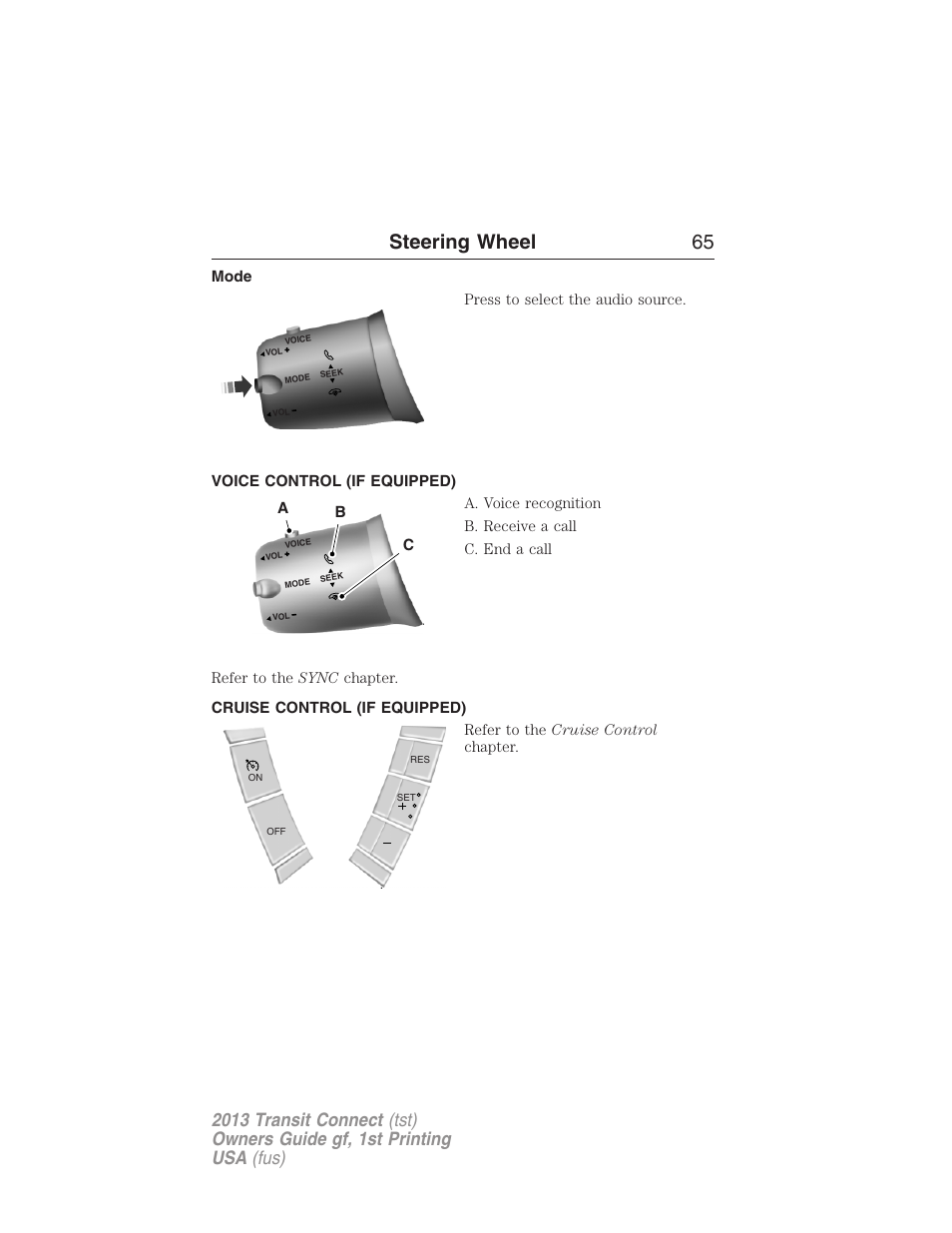 Mode, Voice control (if equipped), Cruise control (if equipped) | Steering wheel 65 | FORD 2013 Transit Connect v.1 User Manual | Page 66 / 317