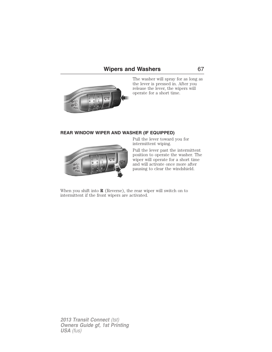 Rear window wiper and washer (if equipped) | FORD 2013 Transit Connect v.1 User Manual | Page 68 / 317