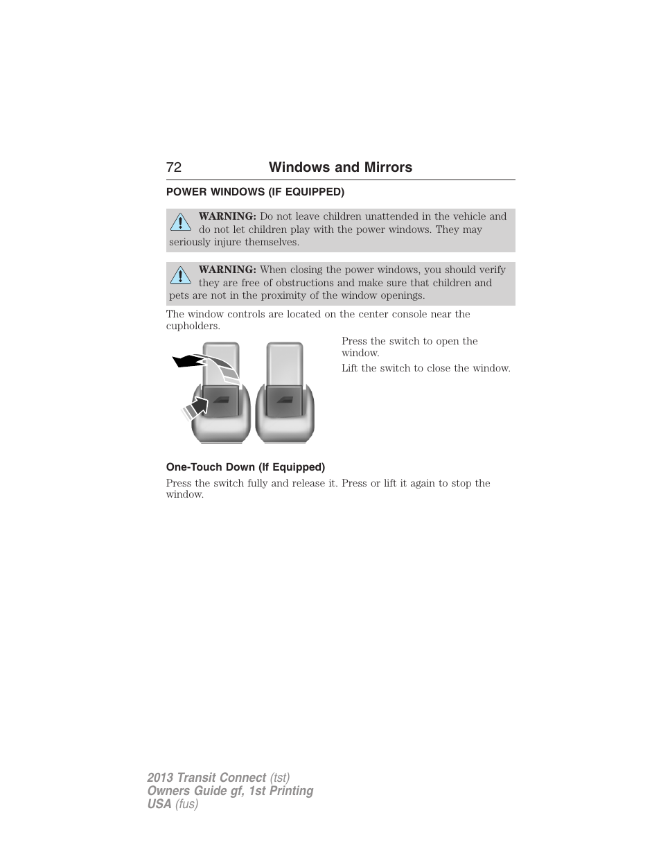 Windows and mirrors, Power windows (if equipped), One-touch down (if equipped) | Power windows, 72 windows and mirrors | FORD 2013 Transit Connect v.1 User Manual | Page 73 / 317