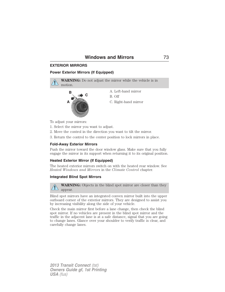 Exterior mirrors, Power exterior mirrors (if equipped), Fold-away exterior mirrors | Heated exterior mirror (if equipped), Integrated blind spot mirrors, Windows and mirrors 73 | FORD 2013 Transit Connect v.1 User Manual | Page 74 / 317