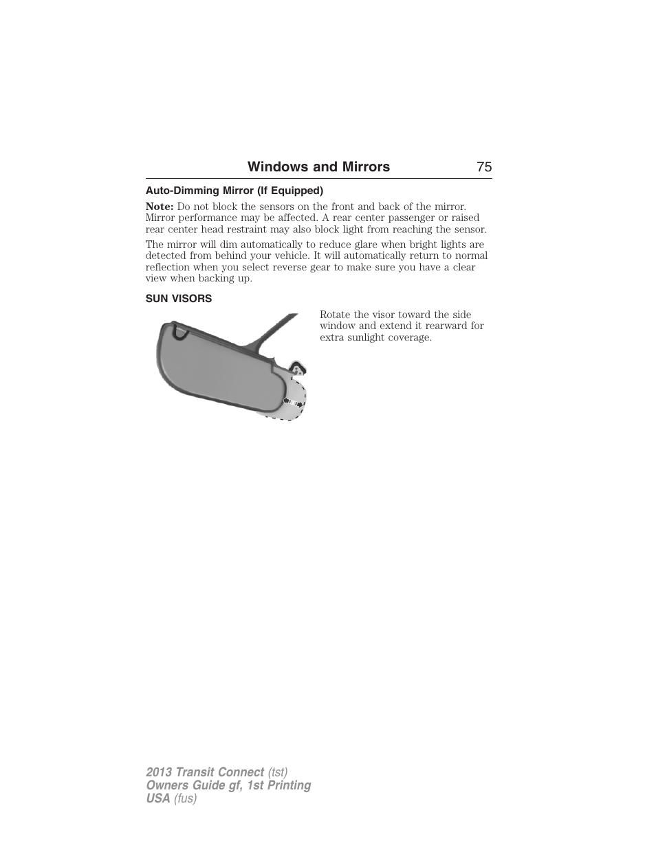 Auto-dimming mirror (if equipped), Sun visors | FORD 2013 Transit Connect v.1 User Manual | Page 76 / 317