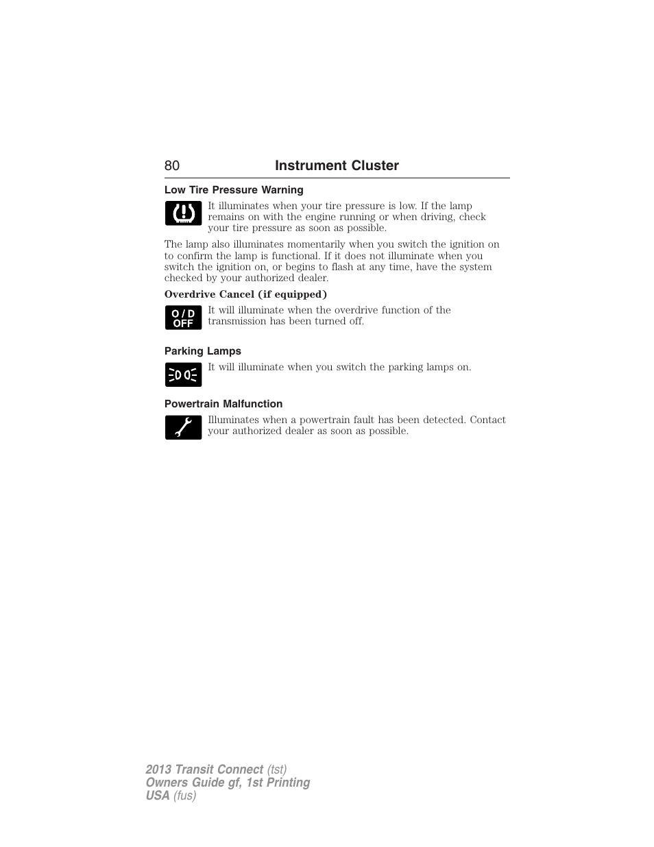 Low tire pressure warning, Parking lamps, Powertrain malfunction | 80 instrument cluster | FORD 2013 Transit Connect v.1 User Manual | Page 81 / 317
