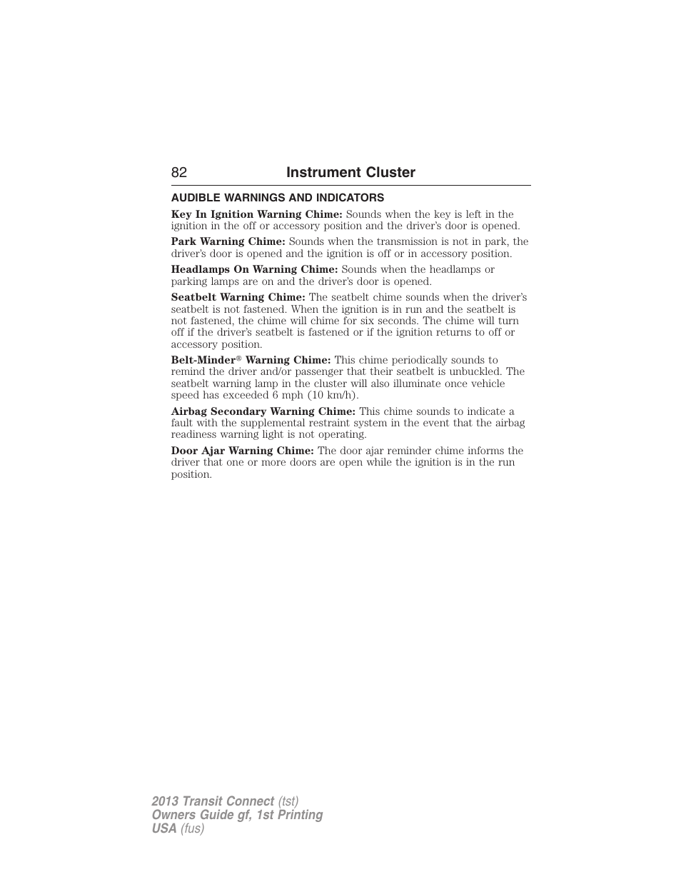 Audible warnings and indicators, 82 instrument cluster | FORD 2013 Transit Connect v.1 User Manual | Page 83 / 317