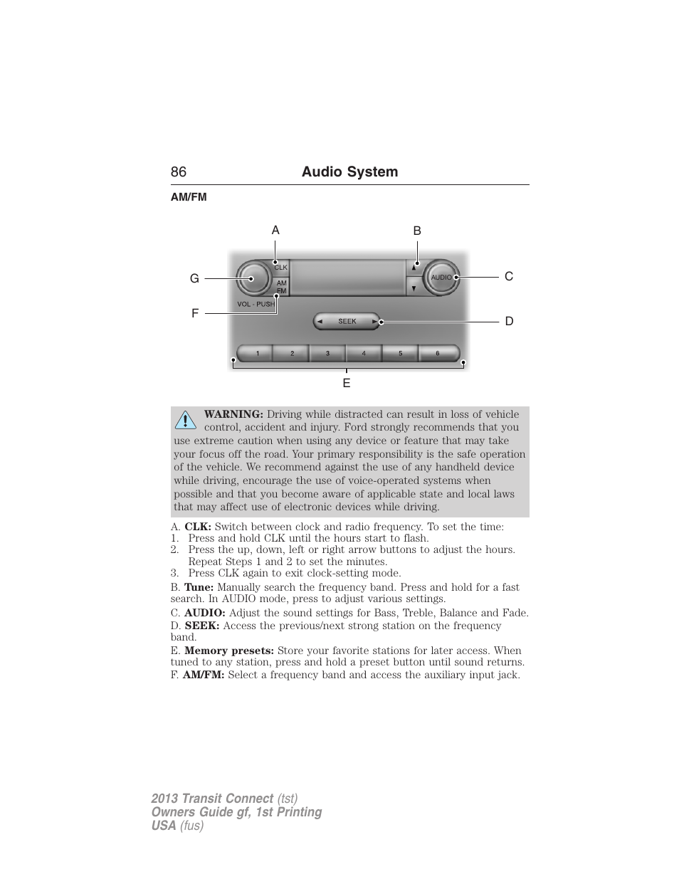 Am/fm, Am/fm stereo, 86 audio system | FORD 2013 Transit Connect v.1 User Manual | Page 87 / 317