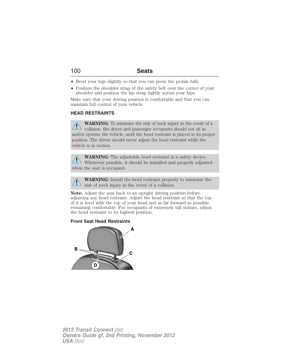 Head restraints, Front seat head restraints, 100 seats | FORD 2013 Transit Connect v.2 User Manual | Page 101 / 321