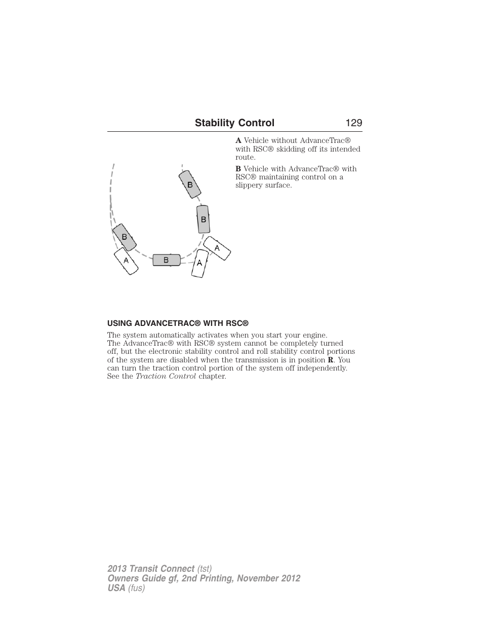 Using advancetrac® with rsc | FORD 2013 Transit Connect v.2 User Manual | Page 130 / 321