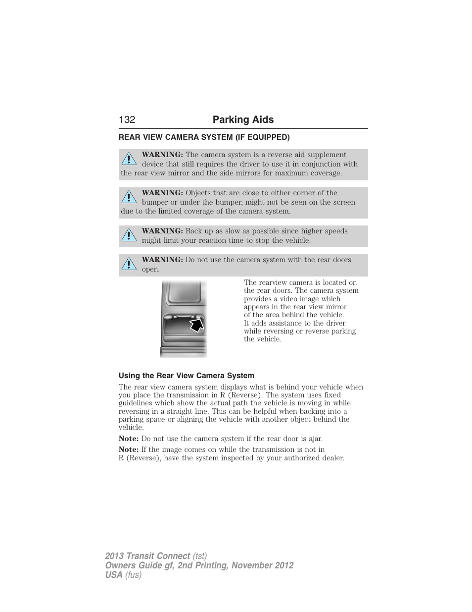 Rear view camera system (if equipped), Using the rear view camera system, Rear-view camera system | 132 parking aids | FORD 2013 Transit Connect v.2 User Manual | Page 133 / 321