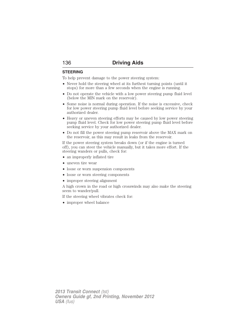 Driving aids, Steering, 136 driving aids | FORD 2013 Transit Connect v.2 User Manual | Page 137 / 321