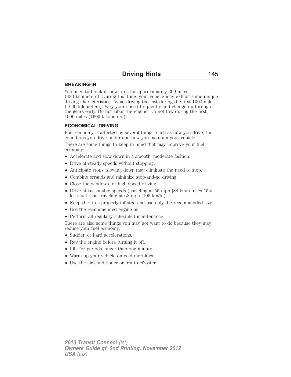 Driving hints, Breaking-in, Economical driving | Driving hints 145 | FORD 2013 Transit Connect v.2 User Manual | Page 146 / 321