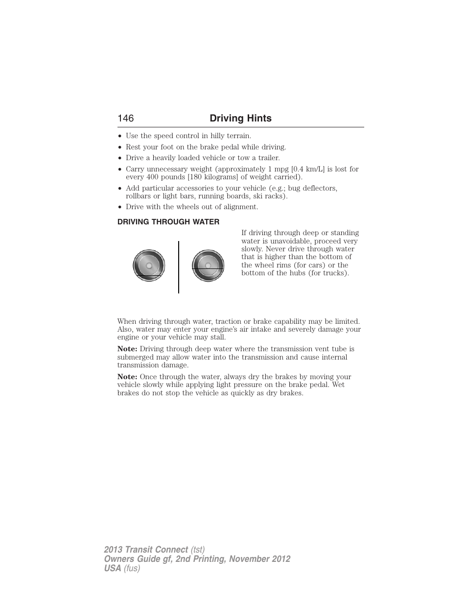 Driving through water, 146 driving hints | FORD 2013 Transit Connect v.2 User Manual | Page 147 / 321