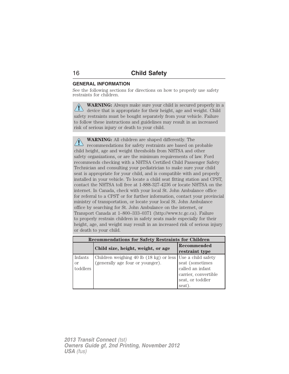 Child safety, General information, 16 child safety | FORD 2013 Transit Connect v.2 User Manual | Page 17 / 321