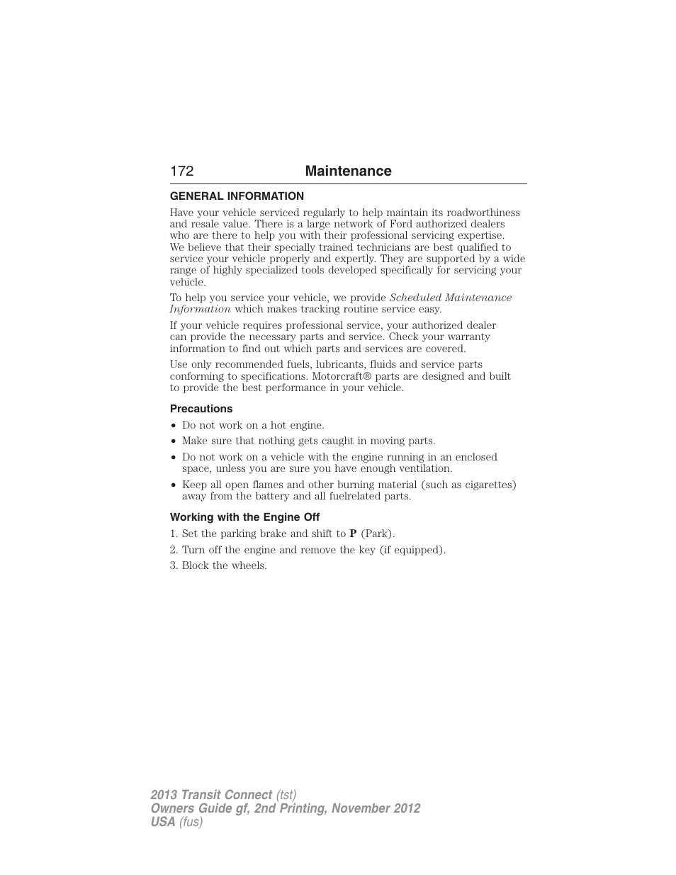 Maintenance, General information, Precautions | Working with the engine off, 172 maintenance | FORD 2013 Transit Connect v.2 User Manual | Page 173 / 321