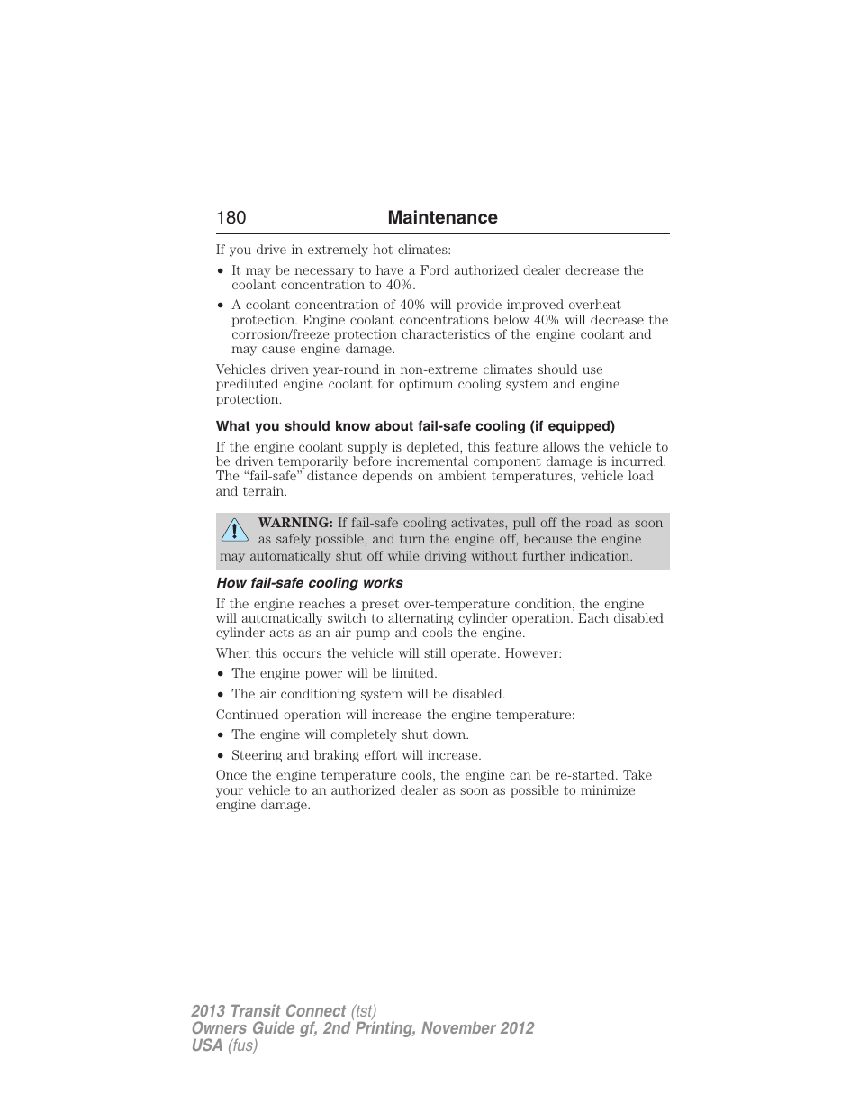 How fail-safe cooling works, 180 maintenance | FORD 2013 Transit Connect v.2 User Manual | Page 181 / 321