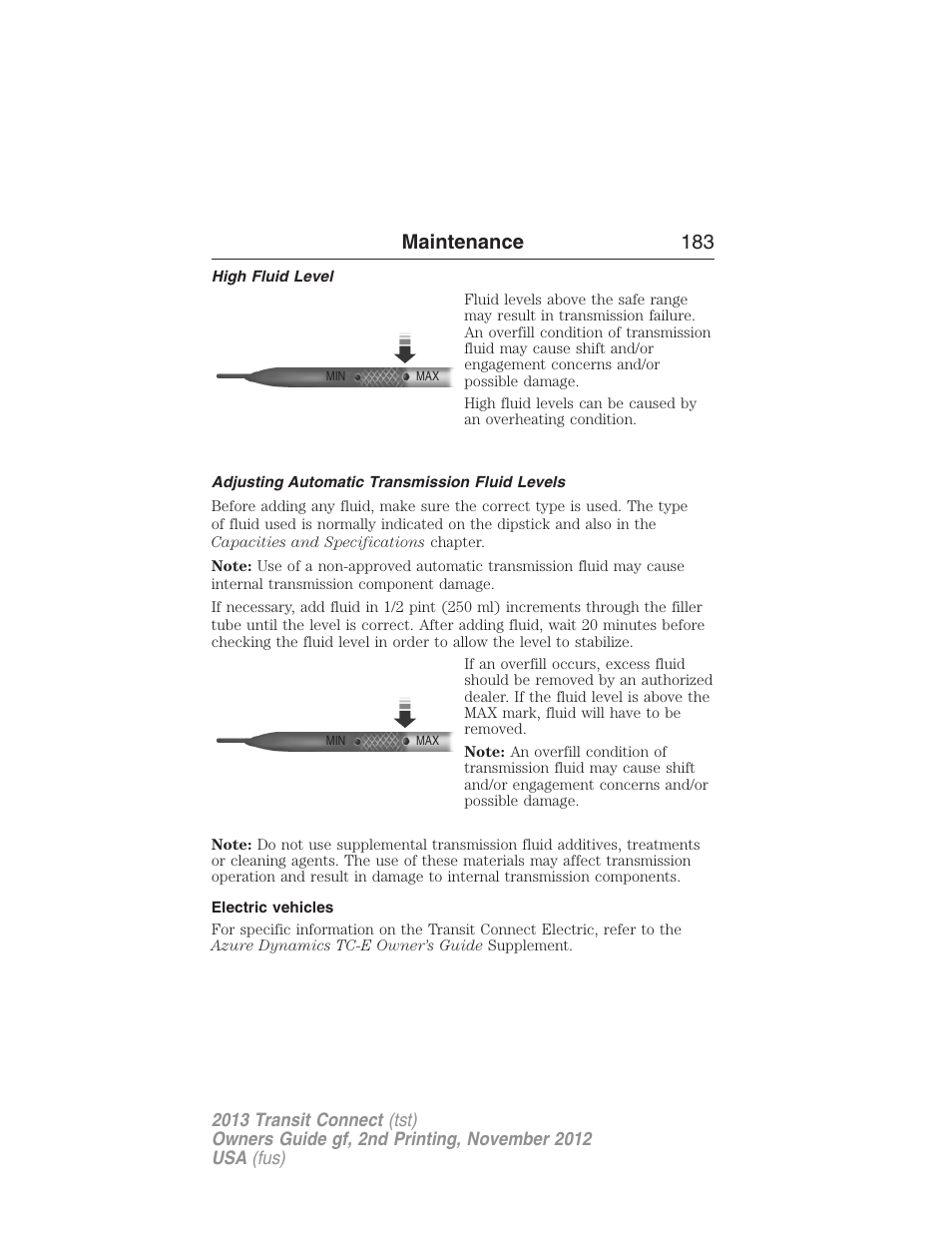 High fluid level, Adjusting automatic transmission fluid levels, Electric vehicles | Maintenance 183 | FORD 2013 Transit Connect v.2 User Manual | Page 184 / 321