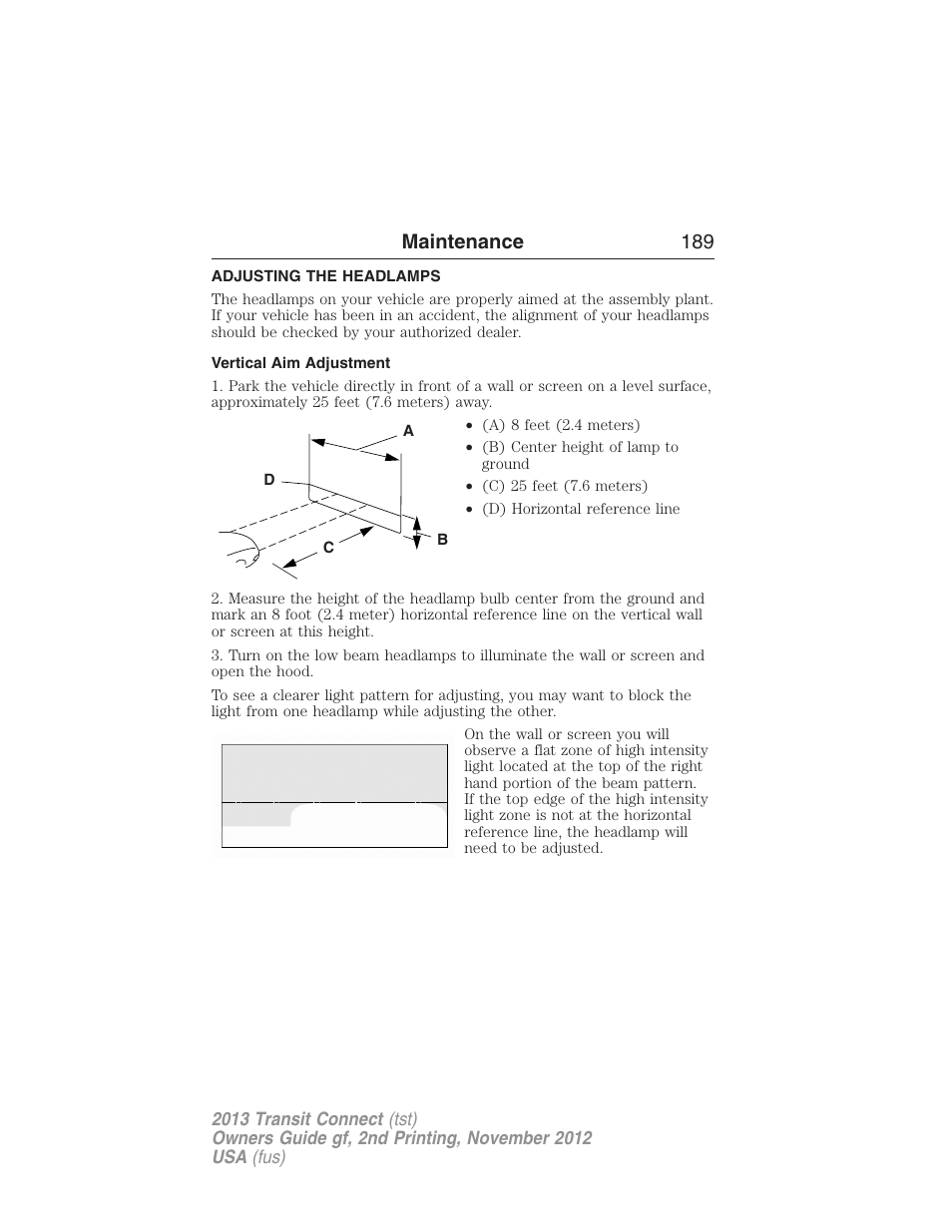 Adjusting the headlamps, Vertical aim adjustment, Maintenance 189 | FORD 2013 Transit Connect v.2 User Manual | Page 190 / 321