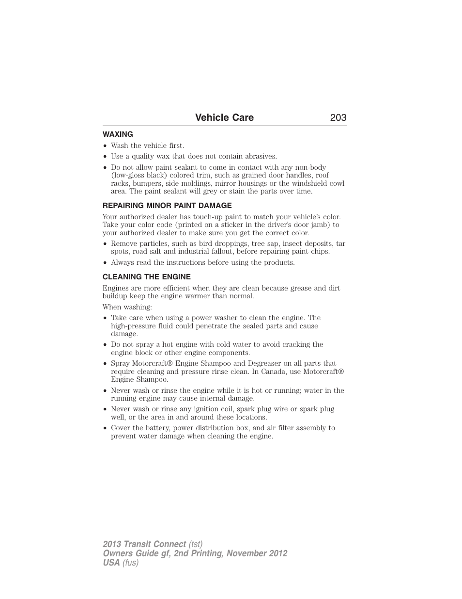 Waxing, Repairing minor paint damage, Cleaning the engine | Vehicle care 203 | FORD 2013 Transit Connect v.2 User Manual | Page 204 / 321