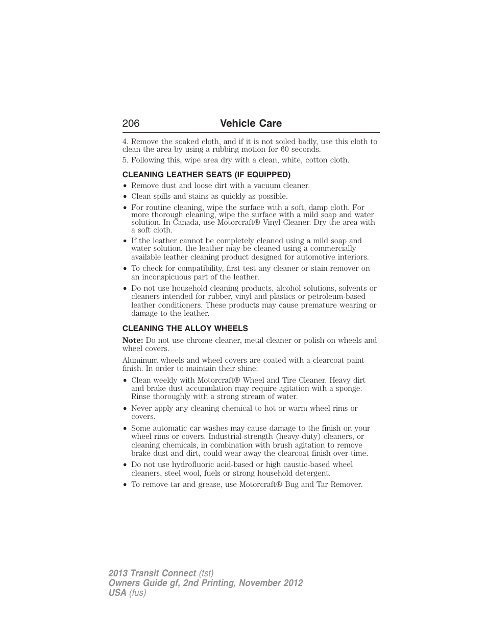 Cleaning leather seats (if equipped), Cleaning the alloy wheels, Cleaning leather seats | 206 vehicle care | FORD 2013 Transit Connect v.2 User Manual | Page 207 / 321