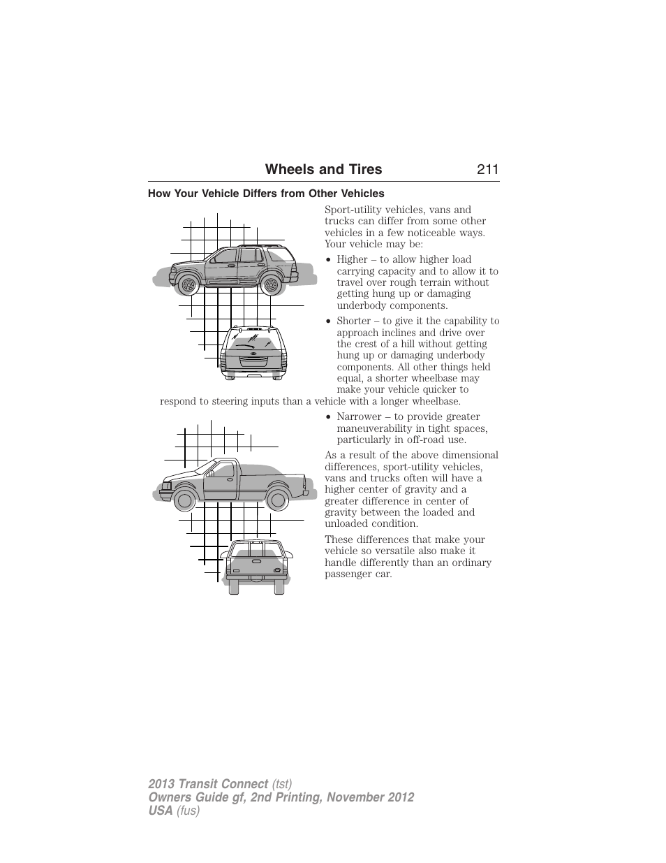 How your vehicle differs from other vehicles, Wheels and tires 211 | FORD 2013 Transit Connect v.2 User Manual | Page 212 / 321
