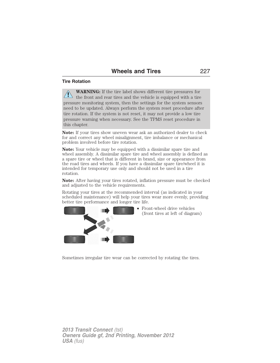 Tire rotation, Wheels and tires 227 | FORD 2013 Transit Connect v.2 User Manual | Page 228 / 321