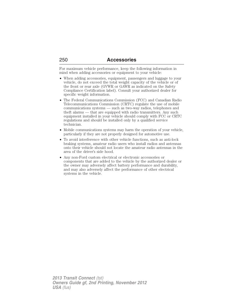 250 accessories | FORD 2013 Transit Connect v.2 User Manual | Page 251 / 321
