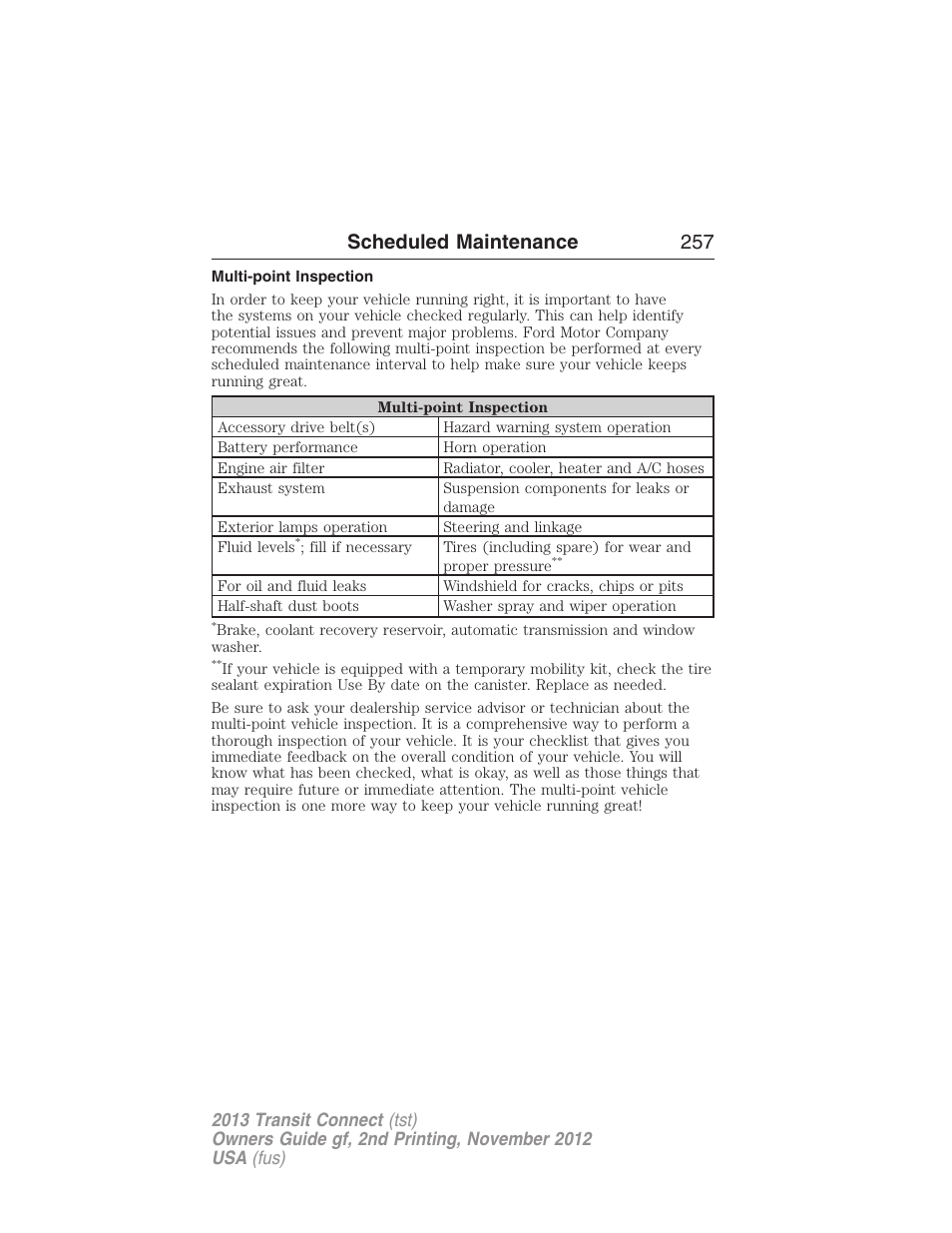 Multi-point inspection, Scheduled maintenance 257 | FORD 2013 Transit Connect v.2 User Manual | Page 258 / 321