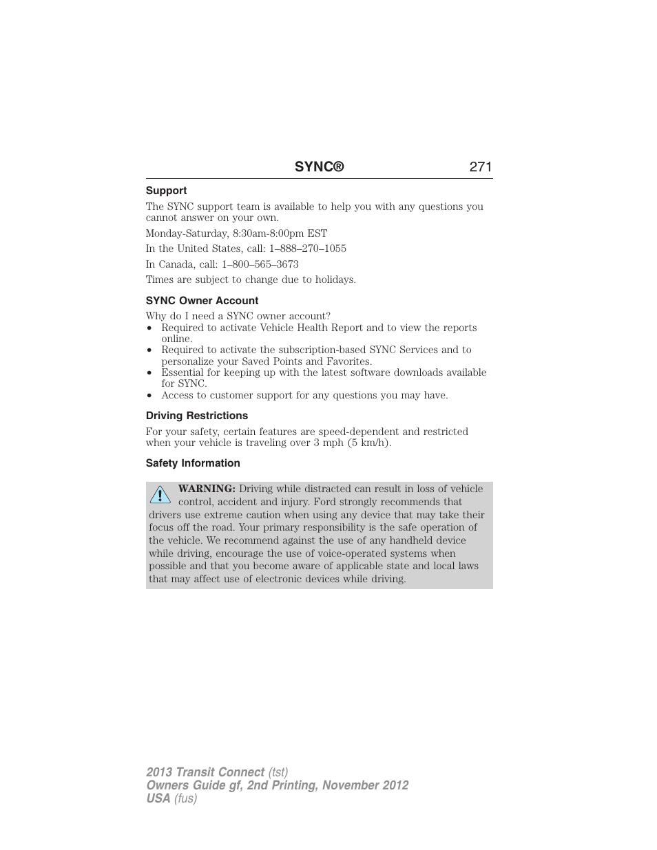 Support, Sync owner account, Driving restrictions | Safety information, Sync® 271 | FORD 2013 Transit Connect v.2 User Manual | Page 272 / 321