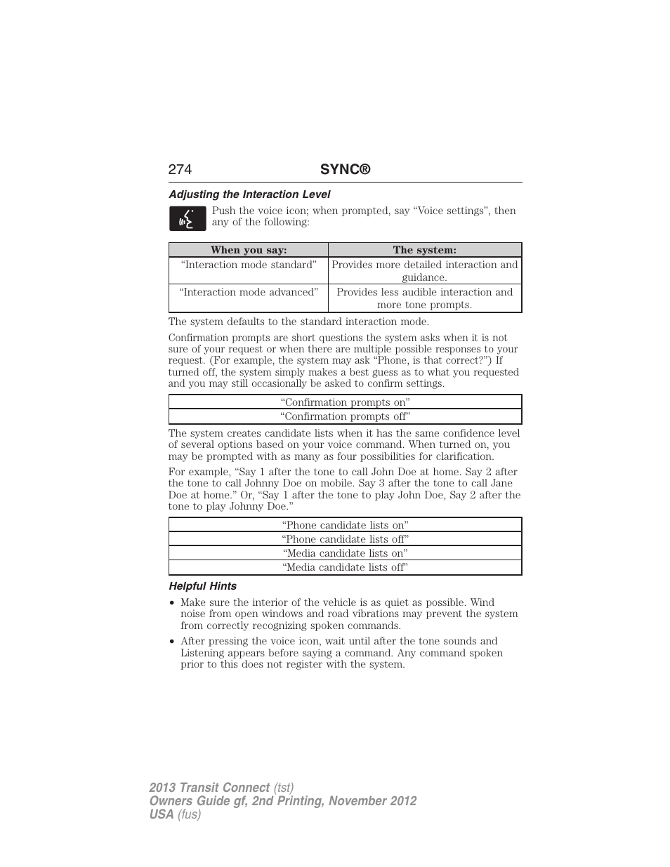 Adjusting the interaction level, Helpful hints, 274 sync | FORD 2013 Transit Connect v.2 User Manual | Page 275 / 321