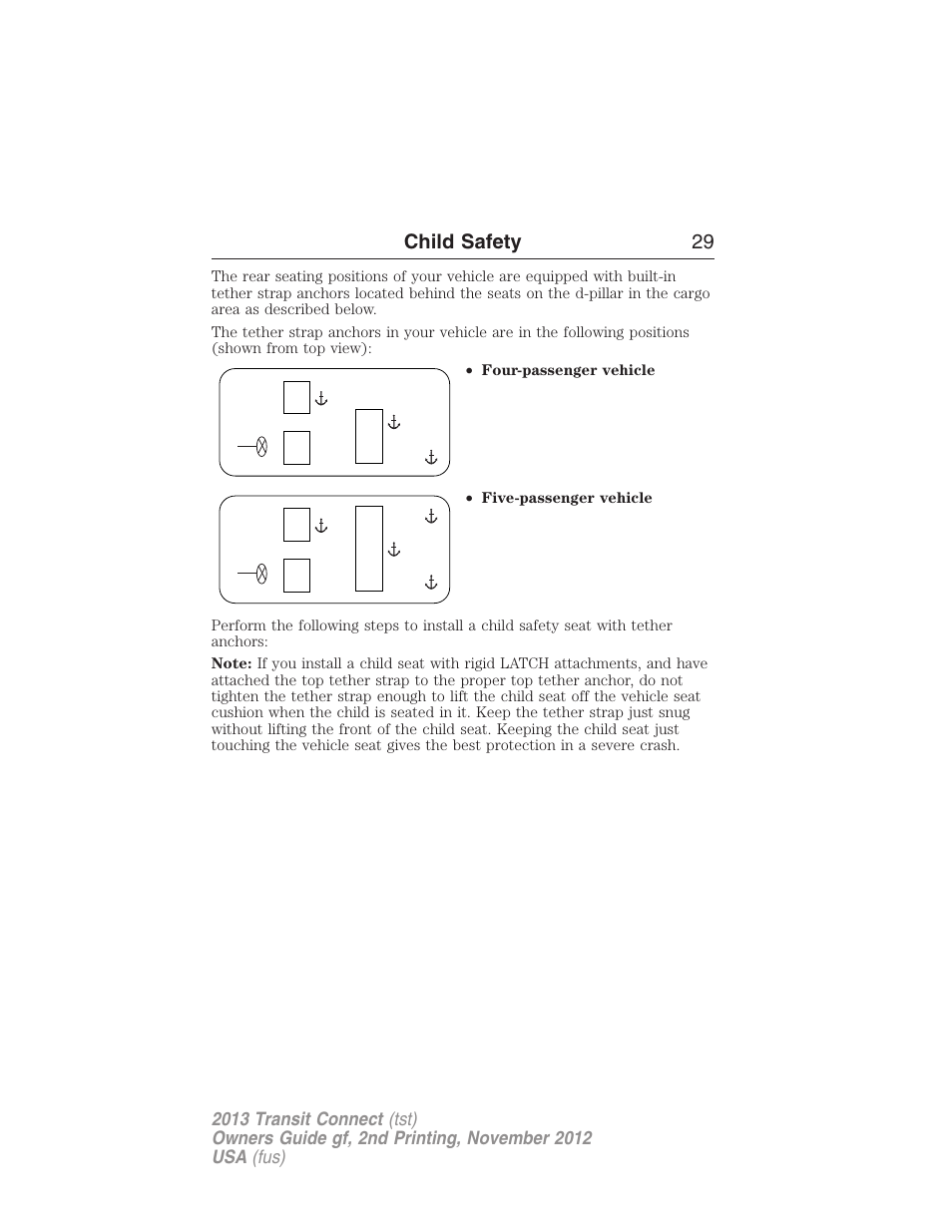 Child safety 29 | FORD 2013 Transit Connect v.2 User Manual | Page 30 / 321