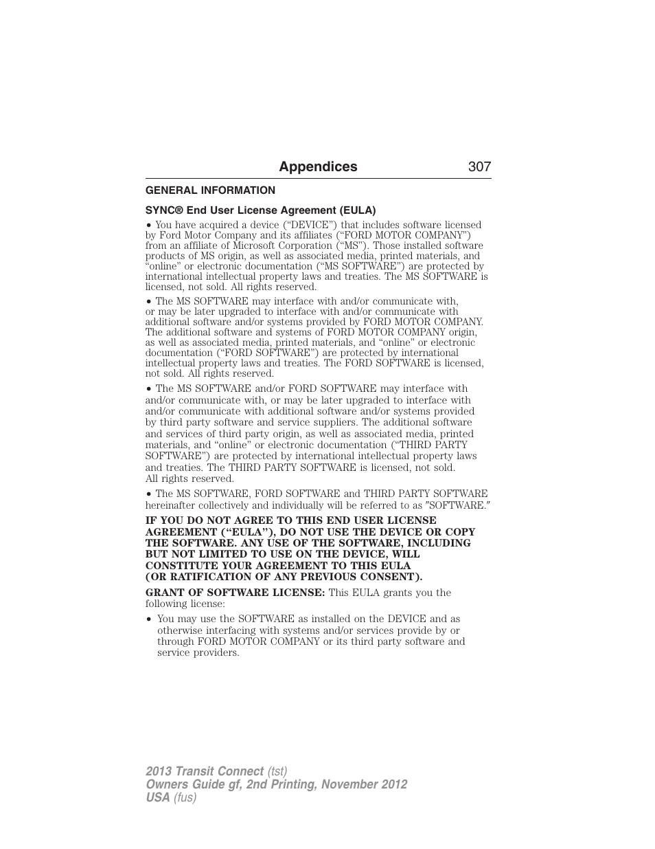 Appendices, General information, Sync® end user license agreement (eula) | Appendices 307 | FORD 2013 Transit Connect v.2 User Manual | Page 308 / 321